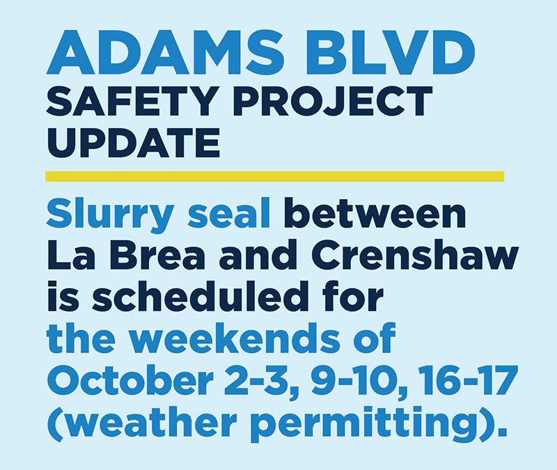 Adams Blvd Safety Project Update