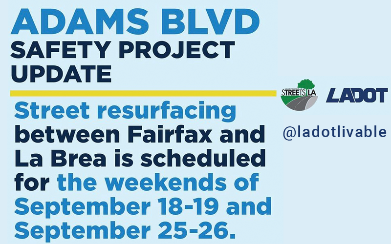 resurfacing Adams Blvd scheduled for Sept weekends
