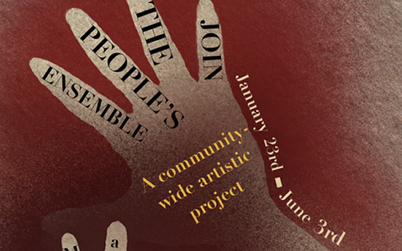 Join the People's Ensemble, Jan. 23 to June 3