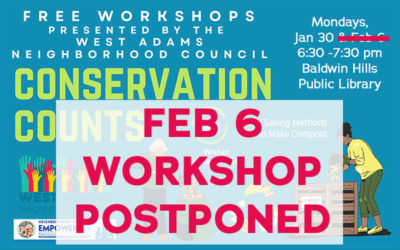 Feb 6 POSTPONED!  Free Conservation Workshops