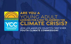 Join LA County's Youth Climate Commission